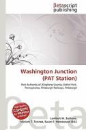 Washington Junction (Pat Station) edito da Betascript Publishing