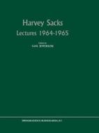 Harvey Sacks Lectures 1964-1965 edito da Springer Netherlands