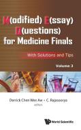 M(odified) E(ssay) Q(uestions) for Medicine Finals: With Solutions and Tips - Volume 3 edito da WORLD SCIENTIFIC PUB CO INC