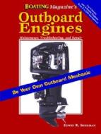 Outboard Engines di Ed Sherman edito da Mcgraw-hill Education - Europe