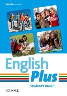 English Plus: 1. Student Book edito da Oxford University ELT
