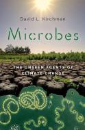Microbes di David L. Kirchman edito da Oxford University Press Inc
