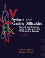 Dyslexia And Reading Difficulties di George S. Grosser, Barbara Dautrich, Carol Sullivan Spafford edito da Pearson Education (us)