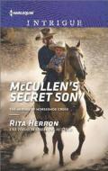 McCullen's Secret Son di Rita Herron edito da Harlequin