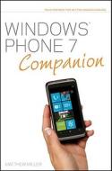 Windows Phone 7 Companion di Matthew Miller edito da John Wiley And Sons Ltd