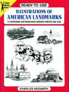 Ready-to-use Illustrations Of American Landmarks di Charles Hogarth edito da Dover Publications Inc.