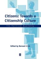 Towards a Citizenship Culture di Crick edito da John Wiley & Sons