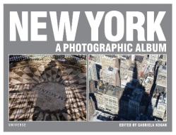 New York di Gabriela Kogan edito da Universe Publishing