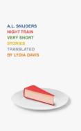 Night Train di A. L. Snijders edito da NEW DIRECTIONS
