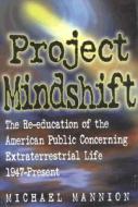 Project Mindshift di MICHAEL MANNION edito da Rowman & Littlefield