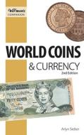 "warman\'s" Companion World Coins And Currency di Arlyn Sieber edito da F&w Publications Inc