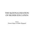 The McDonaldization of Higher Education edito da Praeger