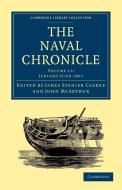 The Naval Chronicle - Volume 17 edito da Cambridge University Press
