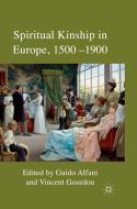 Spiritual Kinship in Europe, 1500-1900 edito da Palgrave Macmillan
