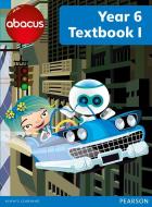 Abacus Year 6 Textbook 1 di Ruth Merttens edito da Pearson Education Limited