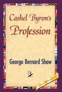 Cashel Byron's Profession di George Bernard Shaw edito da 1st World Library - Literary Society