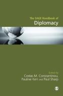 The SAGE Handbook of Diplomacy di Costas M. Constantinou, Pauline Kerr, Paul Sharp edito da SAGE Publications Ltd
