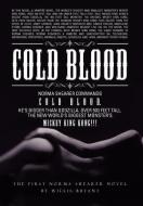 Cold Blood di Willis Bryant edito da Xlibris