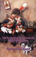 The Surprising Adventures of Baron Munchausen di Rudolph Erich Raspe edito da Wilder Publications