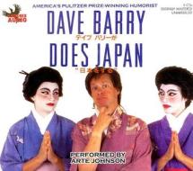 Dave Barry Does Japan di Dave Barry edito da Phoenix Audio