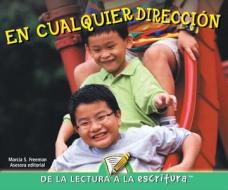 En Cualquier Direccion (in All Directions) di Marcia Freeman edito da Rourke Educational Media