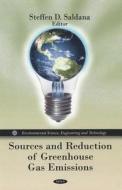 Sources & Reduction of Greenhouse Gas Emissions edito da Nova Science Publishers Inc