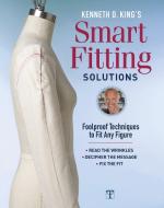 Kenneth D. King's Smart Fitting Solutions di K. King edito da Taunton Press Inc