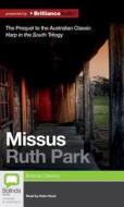 Missus di Ruth Park edito da Bolinda Audio