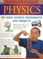 Hands On Science Physics edito da Southwater Publishing*