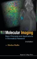 Molecular Imaging di Markus Rudin, M. Rudin edito da IMPERIAL COLLEGE PRESS