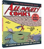 Tom the Dancing Bug: All-Mighty Comics di Ruben Bolling edito da CLOVER PR