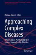 Approaching Complex Diseases edito da Springer International Publishing