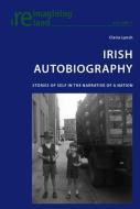 Irish Autobiography di Claire Lynch edito da Lang, Peter