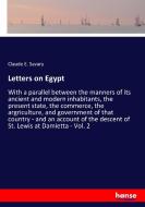 Letters on Egypt di Claude E. Savary edito da hansebooks
