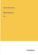 Nelly Hamilton di Shelsley Beauchamp edito da Anatiposi Verlag