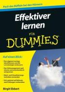 Effektiver Lernen Fur Dummies di Birgit Ebbert edito da Wiley-vch Verlag Gmbh