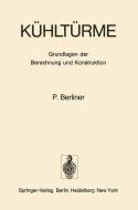 Kühltürme di P. Berliner edito da Springer Berlin Heidelberg