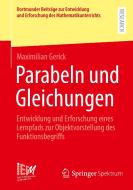 Parabeln und Gleichungen di Maximilian Gerick edito da Springer-Verlag GmbH