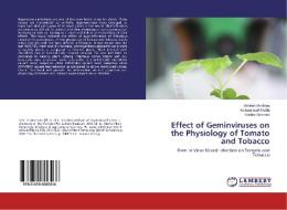 Effect of Geminviruses on the Physiology of Tomato and Tobacco di Sehrish Mushtaq, Muhammad Shafiq, Fakhra Shamim edito da LAP Lambert Academic Publishing