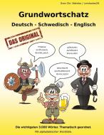 Grundwortschatz Deutsch - Schwedisch - Englisch di Sven Chr. Müller, Sven Chr. Mahnke edito da Books on Demand