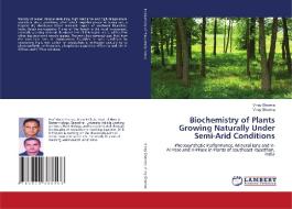 Biochemistry of Plants Growing Naturally Under Semi-Arid Conditions di Nilima Kumari, Vinay Sharma edito da LAP Lambert Acad. Publ.