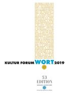 KULTUR FORUM WORT 2019 edito da Dr.-Ing.-Hans-Joachim-Lenz-Stiftung