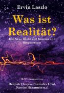 Was ist Realität? Die Neue Karte von Kosmos und Bewusstsein di Ervin Laszlo edito da Mosquito Verlag