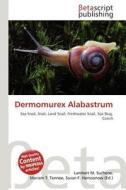 Dermomurex Alabastrum edito da Betascript Publishing