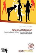 Katarina Dalayman edito da Dign Press