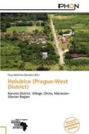 Holubice (Prague-West District) edito da Phon