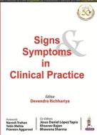 Signs & Symptoms In Clinical Practice di Devendra Richhariya edito da Mcgraw-hill Education - Europe