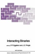 Interacting Binaries edito da Springer Netherlands