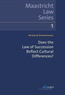 DOES LAW SUCCESSION REFLECT CULT DIFF PB di Reinhard Zimmermann edito da Eleven International Publishing