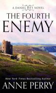The Fourth Enemy di Anne Perry edito da THORNDIKE PR